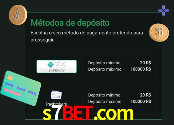 O cassino s7bet.com oferece uma grande variedade de métodos de pagamento